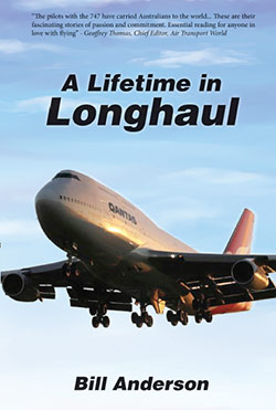 A Lifetime in Longhaul by Bill Anderson