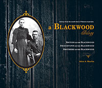A Blackwood Trilogy 
by John A. Maslin