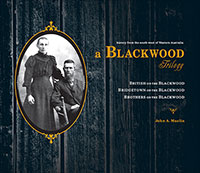 A Blackwood Trilogy
by John A. Maslin