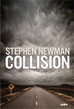 Collision by
Stephen Newma