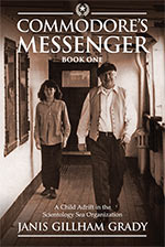 Commodore's Messenger 
Janis Gillham Grady