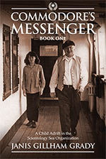 Commodore's Messenger
Janis Gillham Grady