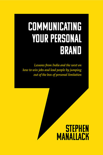 Communicating Your Personal Brand by Stephen Manallack