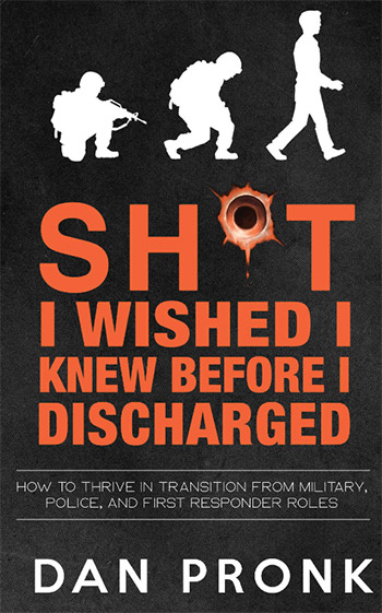 Sh*it I Wished I Knew Before I Discharged by Dan Pronk