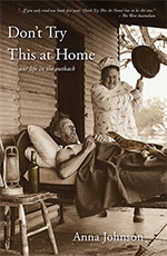 Don't Try This at Home
by Anna Johnson