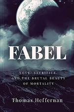 Fabel 
by Thomas Heffernan