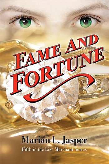 Fame and Fortune by Marian L. Jasper