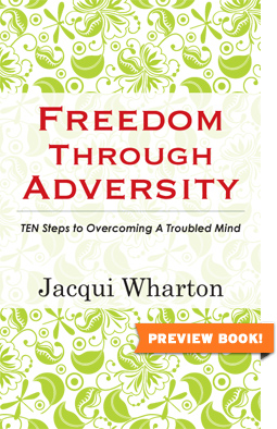 Freedom Through Adversity
