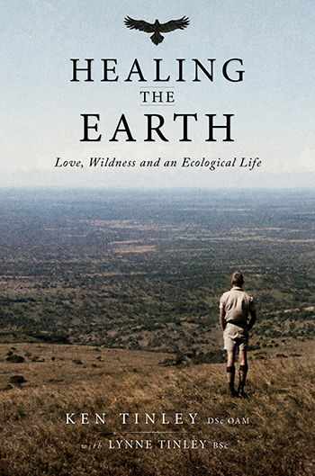 Healing the Earth by Ken Tinley &
Lynne Tinley
