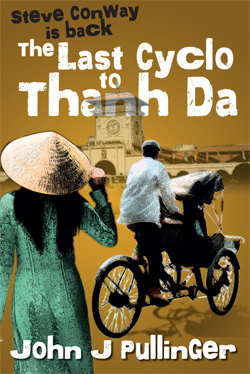 The last cyclo to Thanh Da by John J. Pullinger.