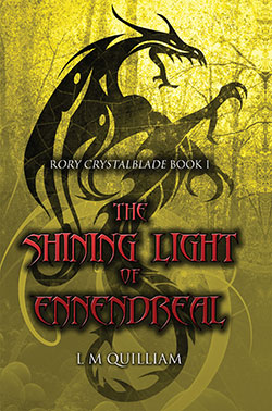 The Shining Light of Ennendreal by L.M. Quilliam