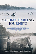 Murray-Darling Journeys by
Angela & Mike Bremers