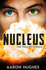 Nucleus
by Aaron Hughes