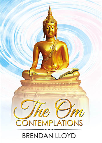 The Om Contemplations by Brendan Lloyd