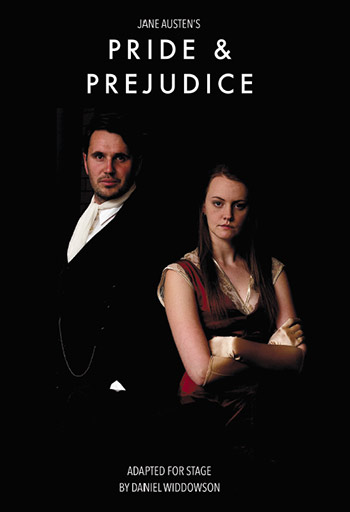 Jane Austin's Pride & Prejudice adapted by Daniel Widdowson