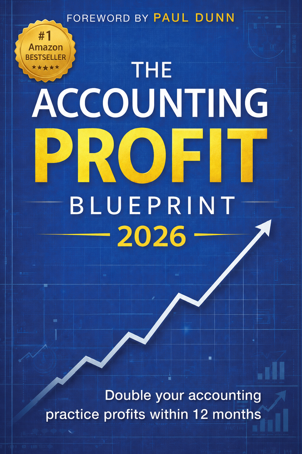 The Accounting Profit Blueprint 2026