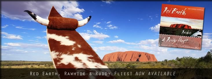 Red Earth, Rawhide & Ruddy Flies! - Anthony Pelto - published by Vivid Publishing