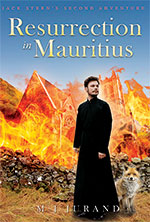 Resurrection in Mauritius by
M J Jurand