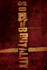 Sons of Brutality
by Daniel Jeudy