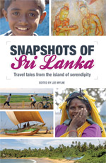Snapshots of Sri Lanka  Travel tales from the island of serendipity