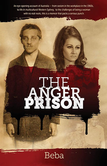 The Anger Prison by Beba