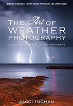 The Art of Weather Photography by Jacci Ingham