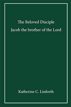 The Beloved Disciple by Katherine C. Linforth