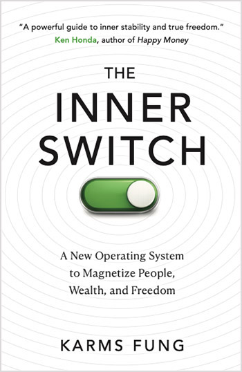The Inner Switch by
Karms Fung