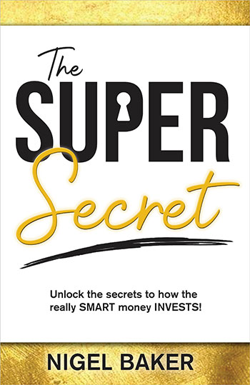 The Super Secret by Nigel Baker