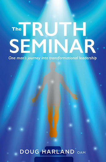 The Truth Seminar by Doug Harland