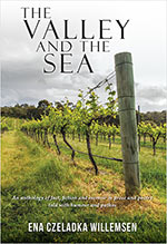 The Valley and the Sea
by Ena Czeladka Willemsen