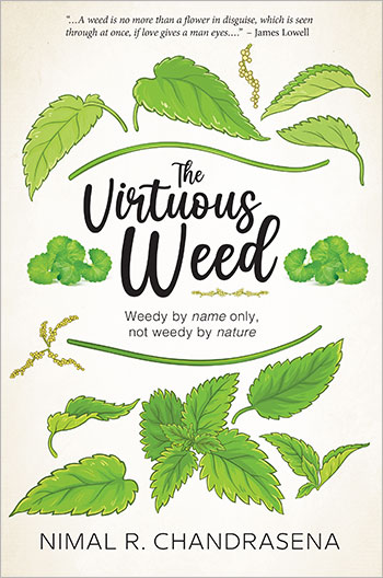 The Virtuous Weed by Nimal R. Chandrasena