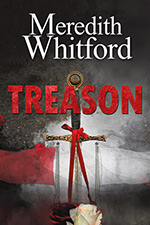 Treason
by Meredith Whitford
