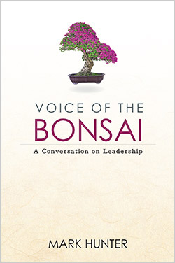 Voice of the Bonsai by Mark Hunter