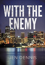Fabel 
With the Enemy by Jen Dennis