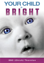 Your Child is Bright