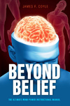Beyond Belief by James F. Coyle