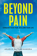 Beyond Pain
by Anjelo Ratnachandra