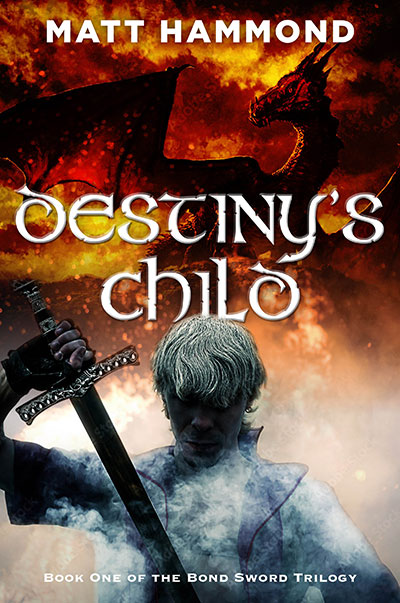 Destiny' s Child by Matt Hammond: Published by Vivid Publishing