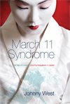 March 11 Syndrome