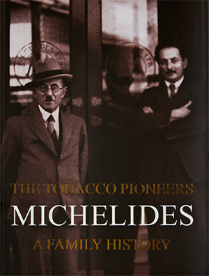 Michelides by 
The Tobacco Pioneers