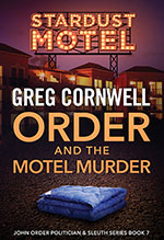 Order and the Motel Murder by Greg Cornwell