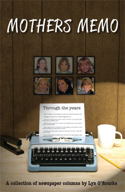 Mothers Memo by Lyn O'Rourke  