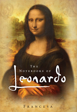 Notebooks of Leonardo by Francesa