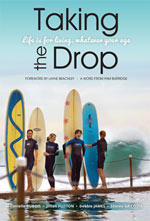 Taking the Drop by  Sheree da Costa, Danielle DuBois, Jillian Flitton & Debbie James