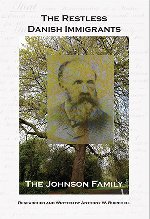 The Restless Danish Immigrants by Anthony W. Buirchell