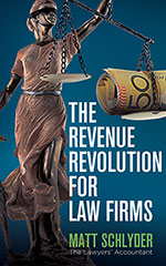 The Revenue Revolution for
                                      Law Firms by Matt Schlyder