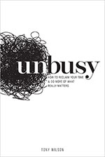 Unbusy 
by Tony Wilson